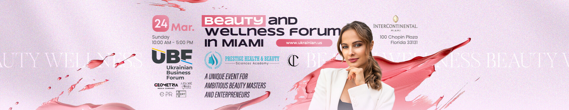 UBF Beauty and Wellness Forum in MIAMI