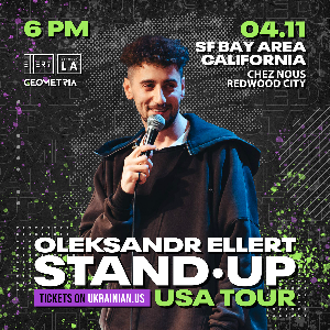 San Francisco Bay Area ELLERT OLEXANDR STAND UP ТУР 2024