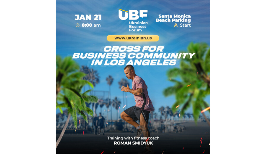 UKRAINIAN BUSINESS FORUM  in LOS ANGELES -
